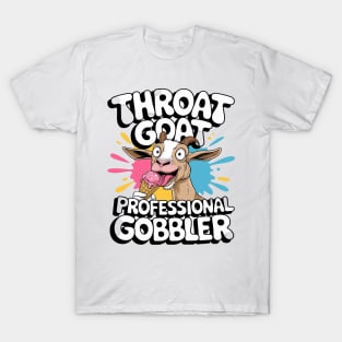 Embarrassing Throat Goat Inappropriate Adult Humor T-Shirt